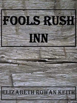 cover image of Fools Rush Inn